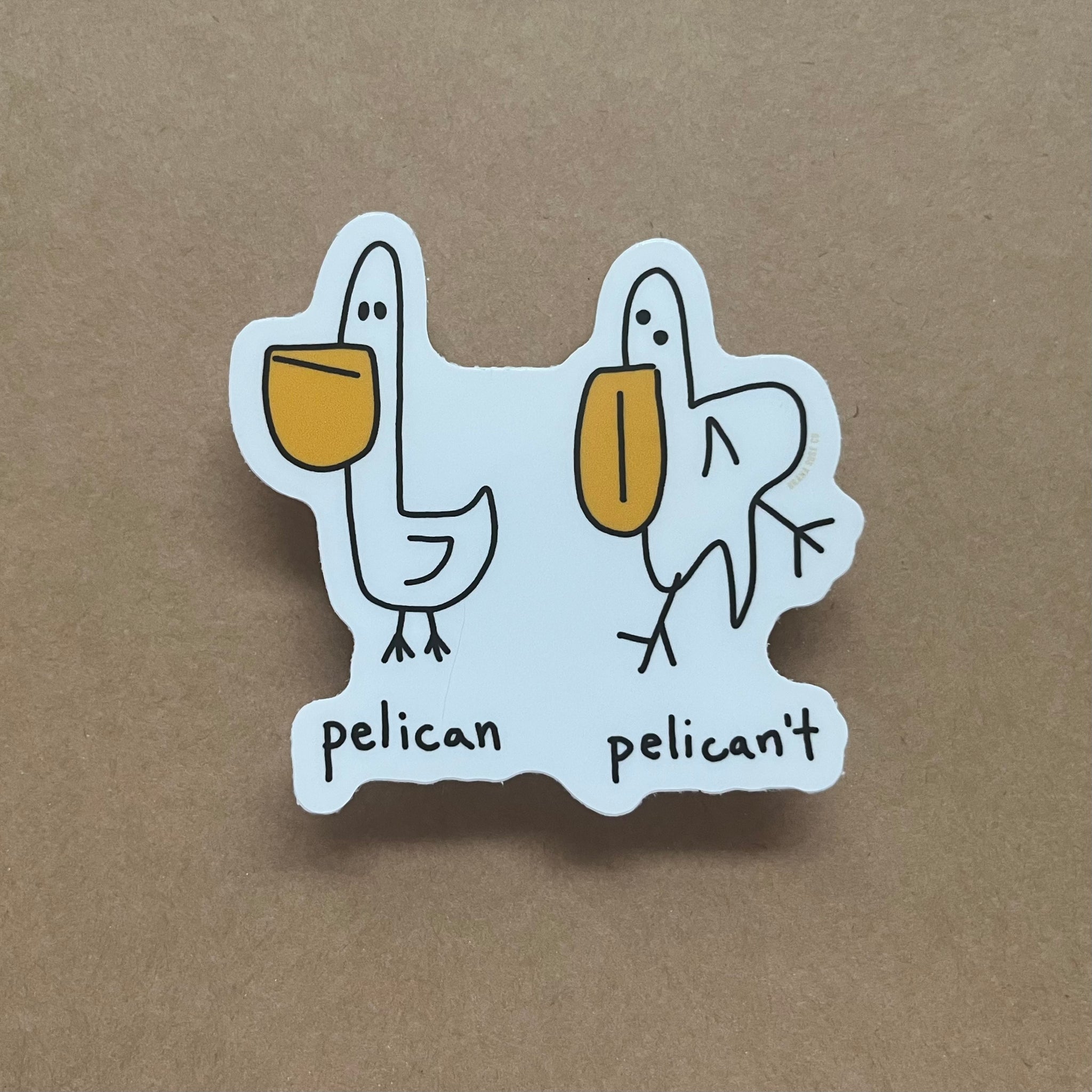 Pelican't Sticker